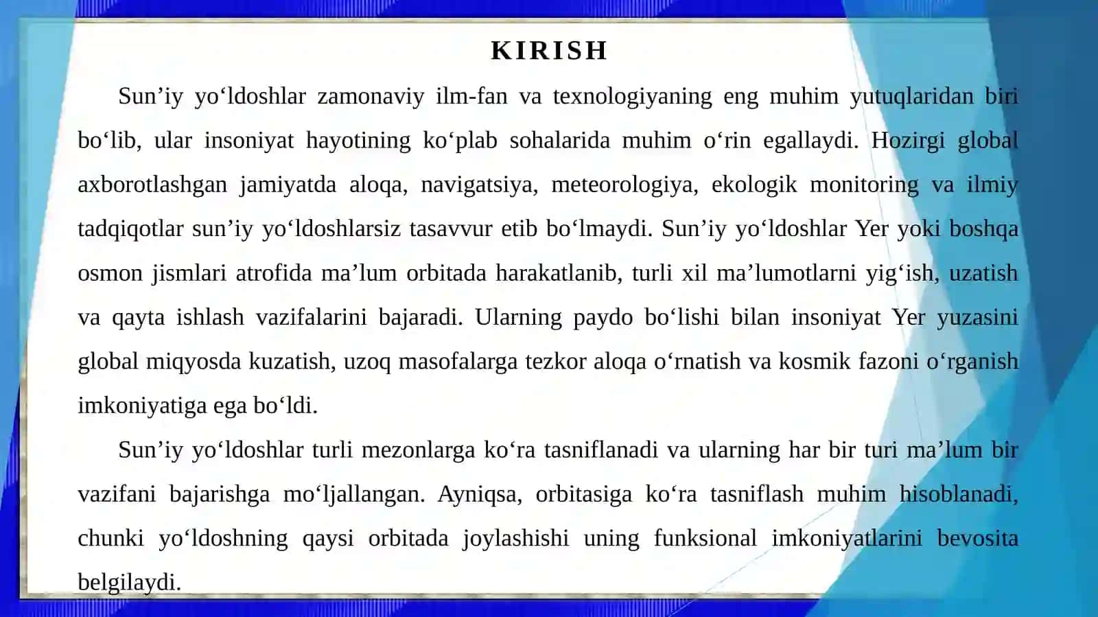 Sun’iy yo‘ldoshlar va ularning turlari. Geostatsionar va qutbiy orbitadagi yo‘ldoshlar 3