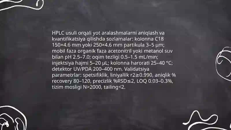 Dori moddasi hamda dori turi tarkibidagi yot aralashmalar miqdorini aniqlashga mo'ljallanganusullar 3