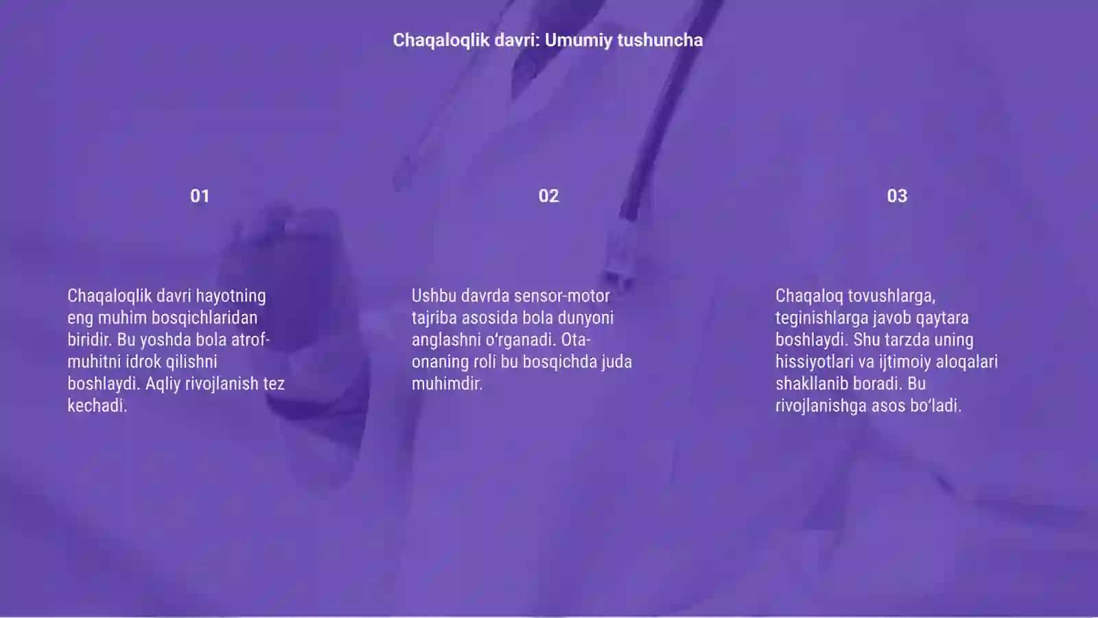 Chaqaloqlik davrida psixik rivojlanish 3