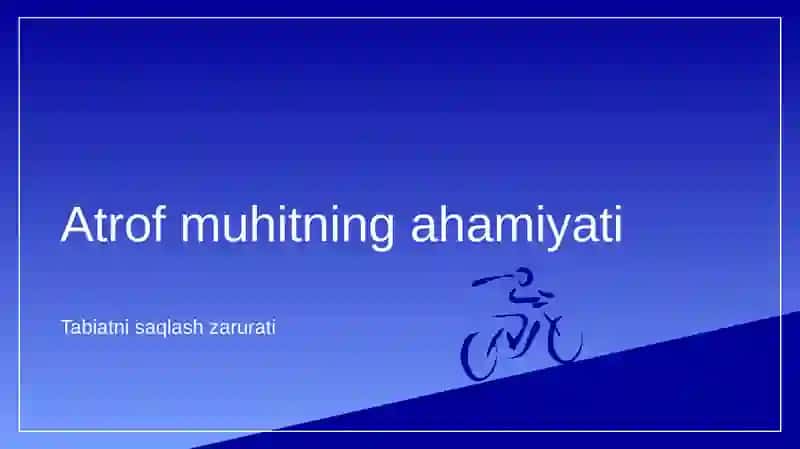 Atrof muhitni asrash 3