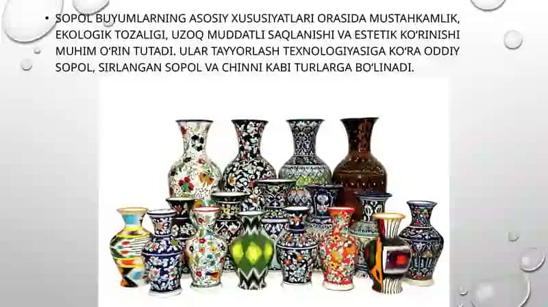 Sopol buyumlar to'g'risida umumiy ma'lumotlar 3