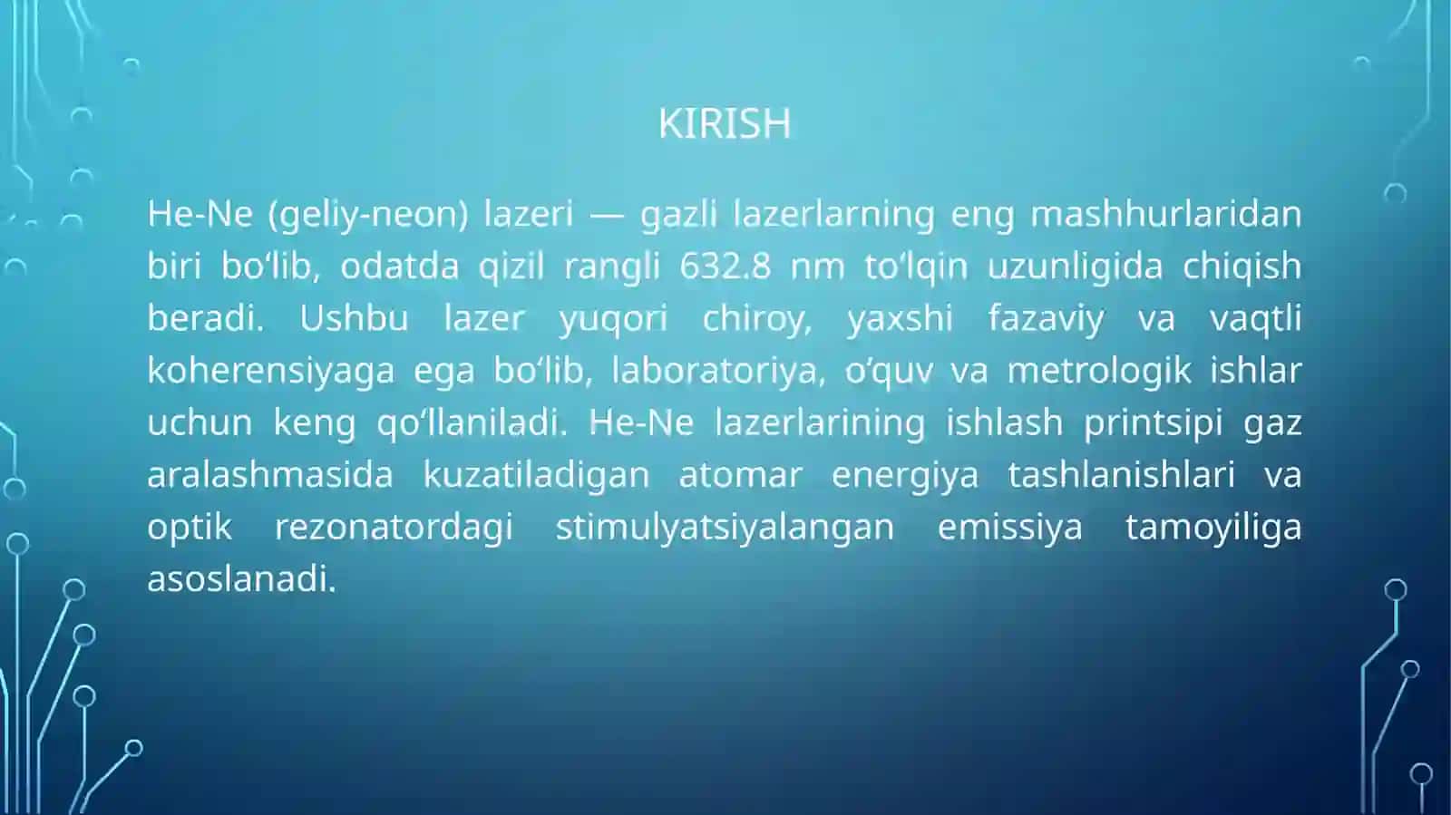 He- Ne lazeri ishlash printsipi 3