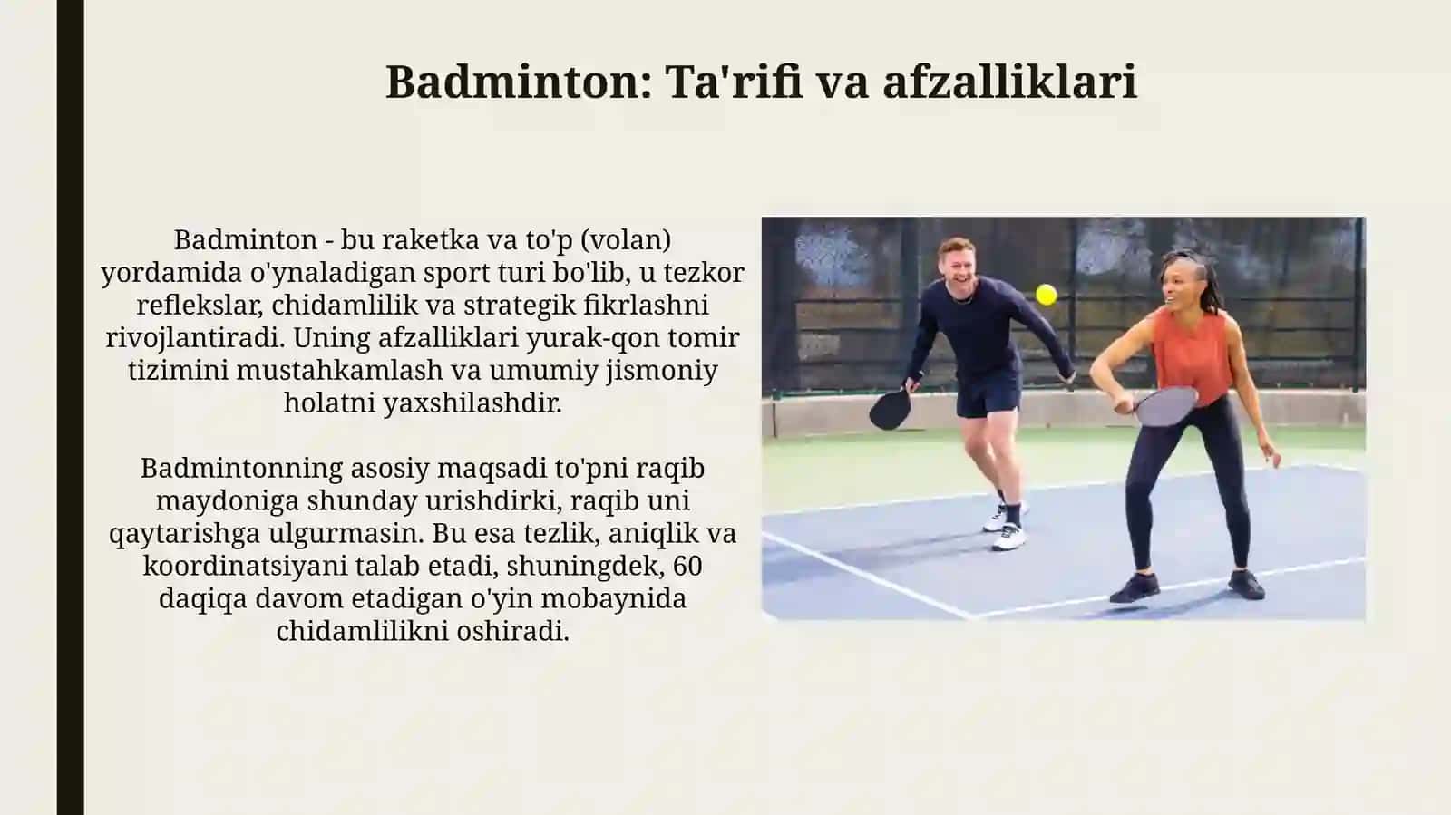 Badminton: Ta'rifi va afzalliklari 3