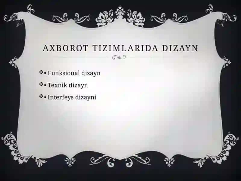 Dizayn va tizim modellashtirish 3