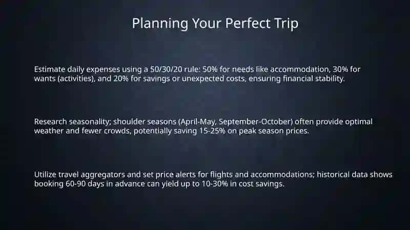 Planning Your Perfect Trip 3