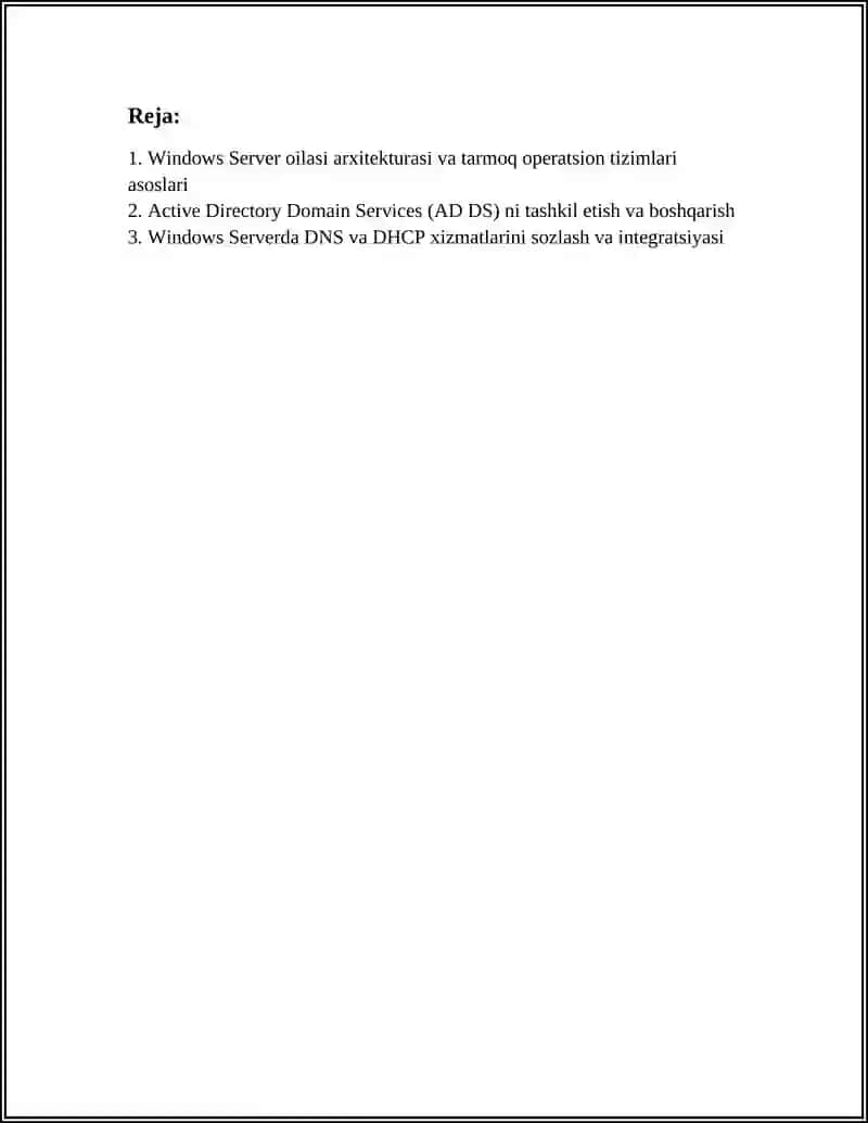 TARMOQ OPERATSION TIZIMLARI (WINDOWS SERVER OT OILASI MISOLIDA) 3
