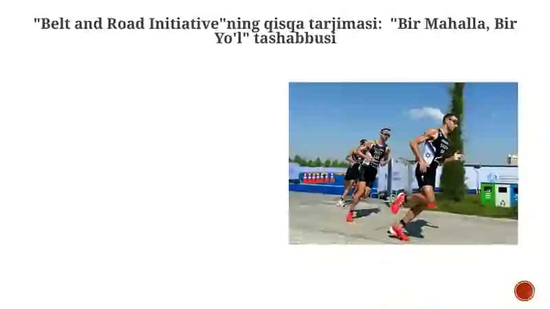 "Belt and Road Initiative"ning qisqa tarjimasi: "Bir Mahalla, Bir Yo'l" tashabbusi 3