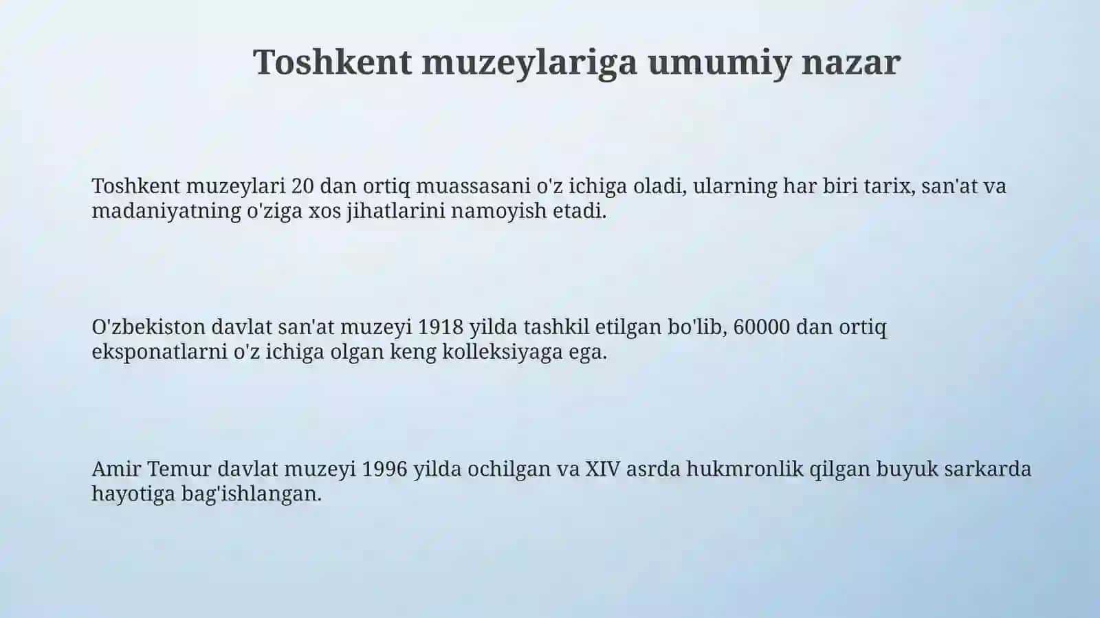 Toshkent muzeylarining umumiy ko'rinishi 3