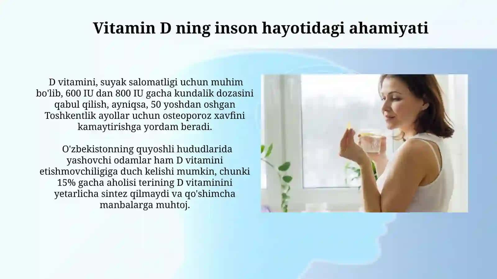 D vitaminining insonlar hayotidagi ahamiyati 3