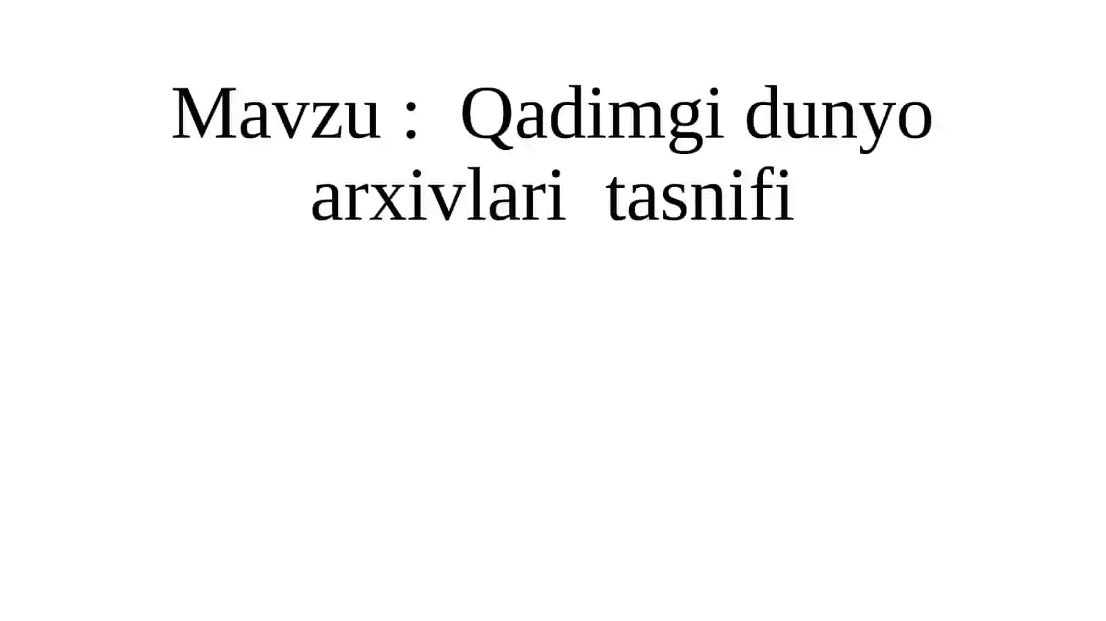 Qadimgidunyo arxivlaritasnifi 3