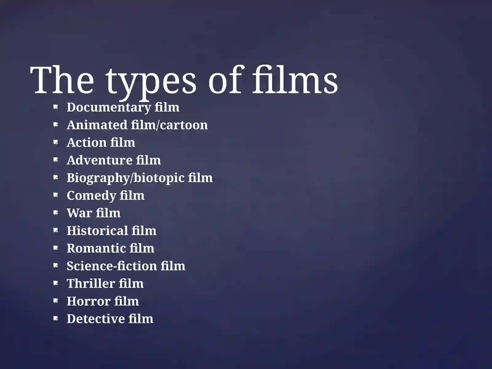 Types of the films 3
