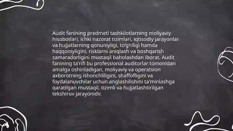 Audit fanining predmeti, maqsadi va vazifalari 3