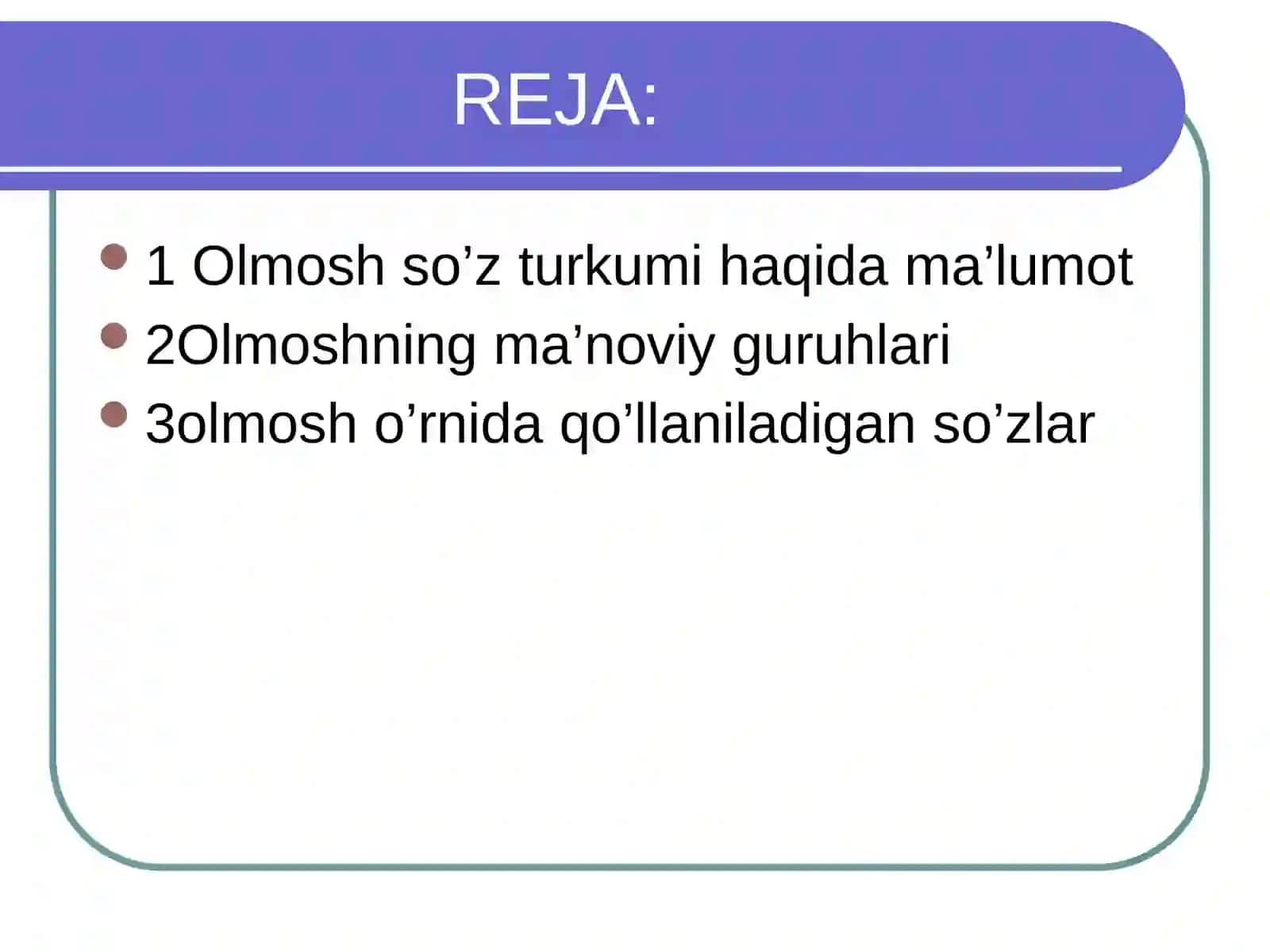 Olmosh so’z turkumi va uning tasnifi 3