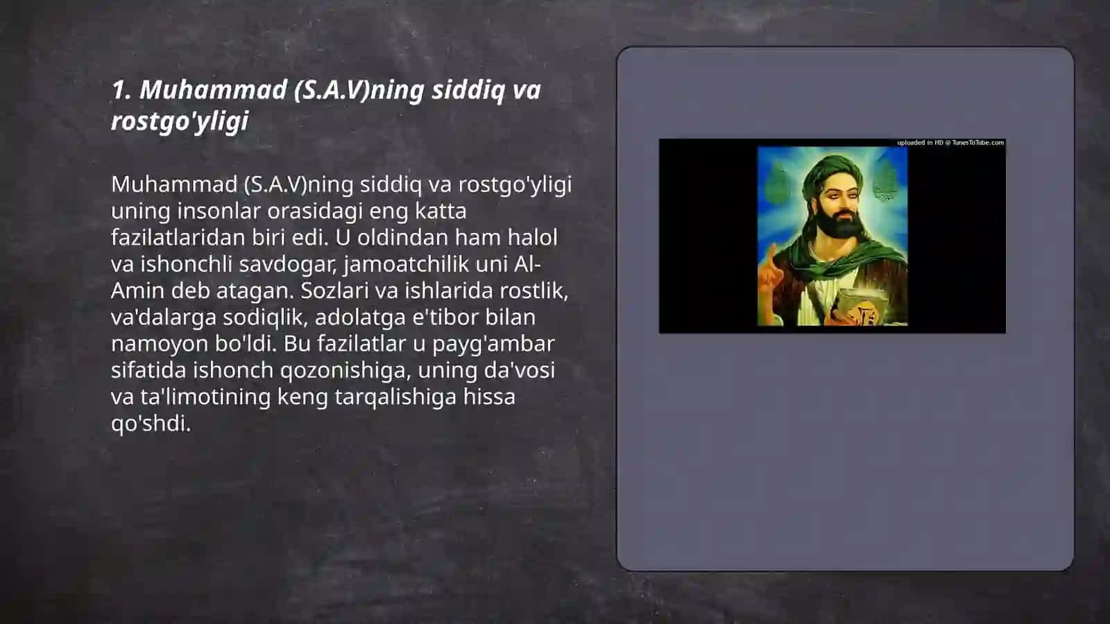 Muhammad (S.A.V)ning fazilatlari 3