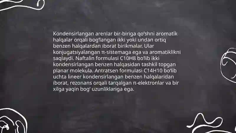 Kondensirlangan arenlar - naftalin, antratsen 3