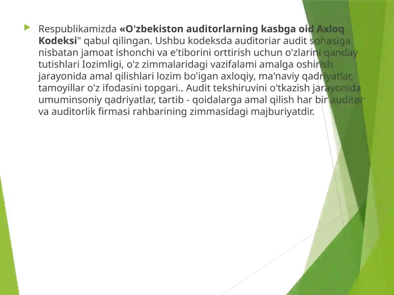 Auditorlik kasbiga axloqiy talablar 3