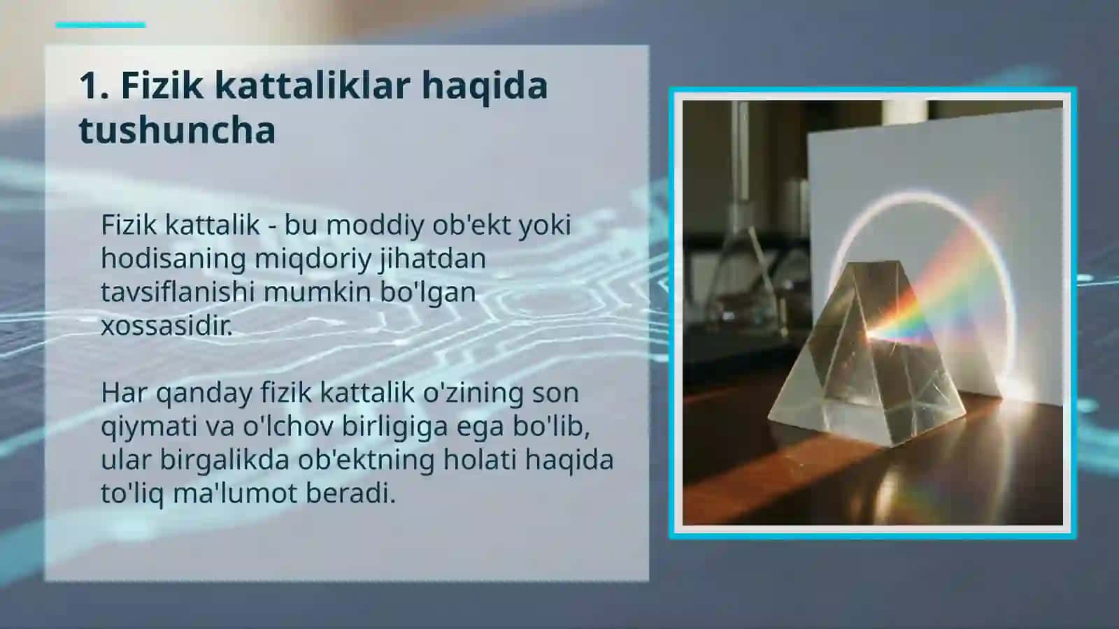 Fizik kattaliklar va ularni o'lchash 3