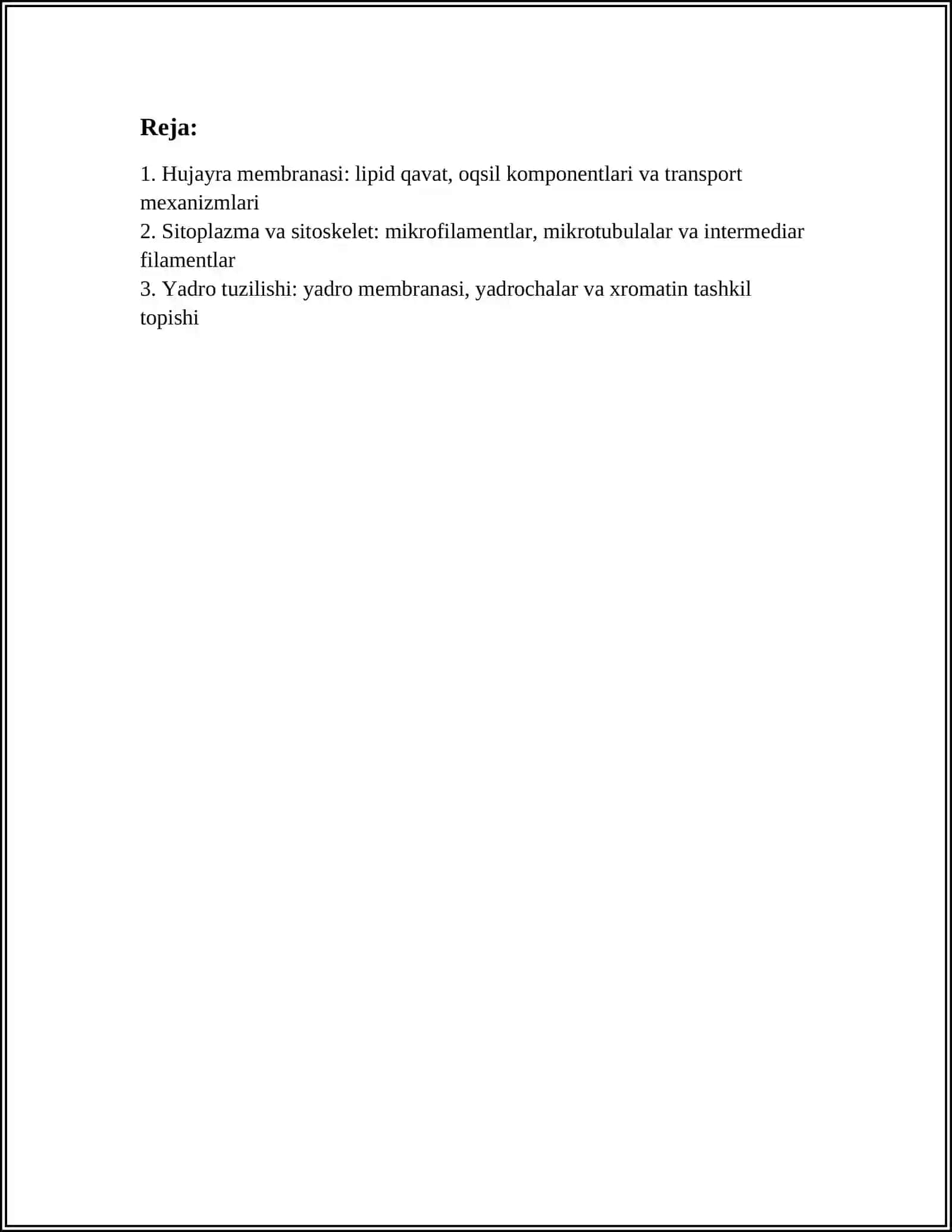 Hujayra tuzilishi. Hujayra nazariyasi. Hayvon va odam xromosomalarining morfofunktsional xarakteristikasi 3
