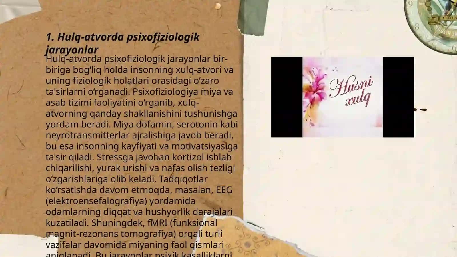 Hulq-atvorda psixofiziologik jarayonlar 3