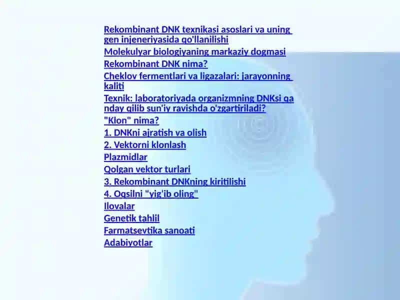 Tibbiyotda DNK rekombinatlarini qo'llanilishi 3