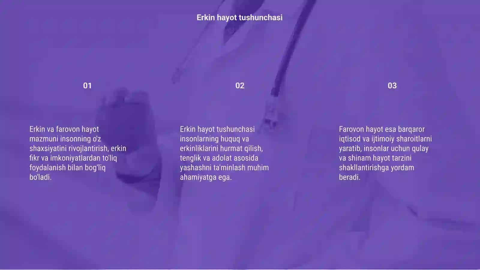 Erkin va farovon hayot mazmuni 3