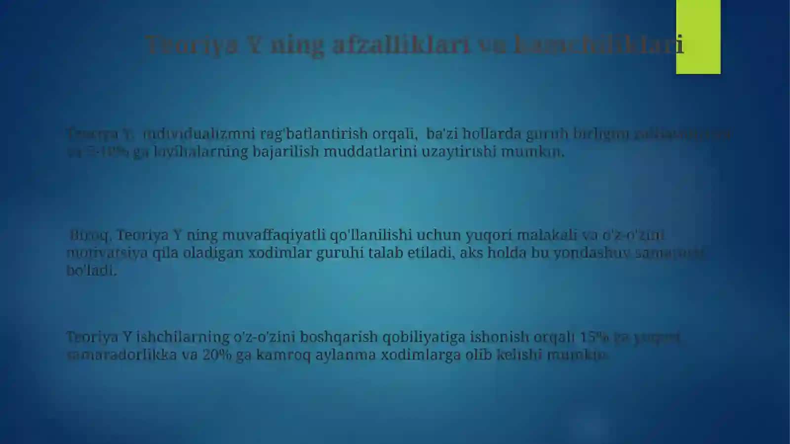 D.Makgregorning“X”va“Y”nazariyasi 3