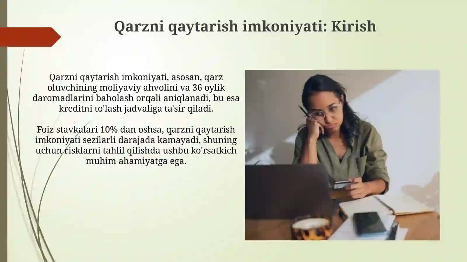 Kreditning qaytariluvi chanligi va uning ta'minlanganligi 3