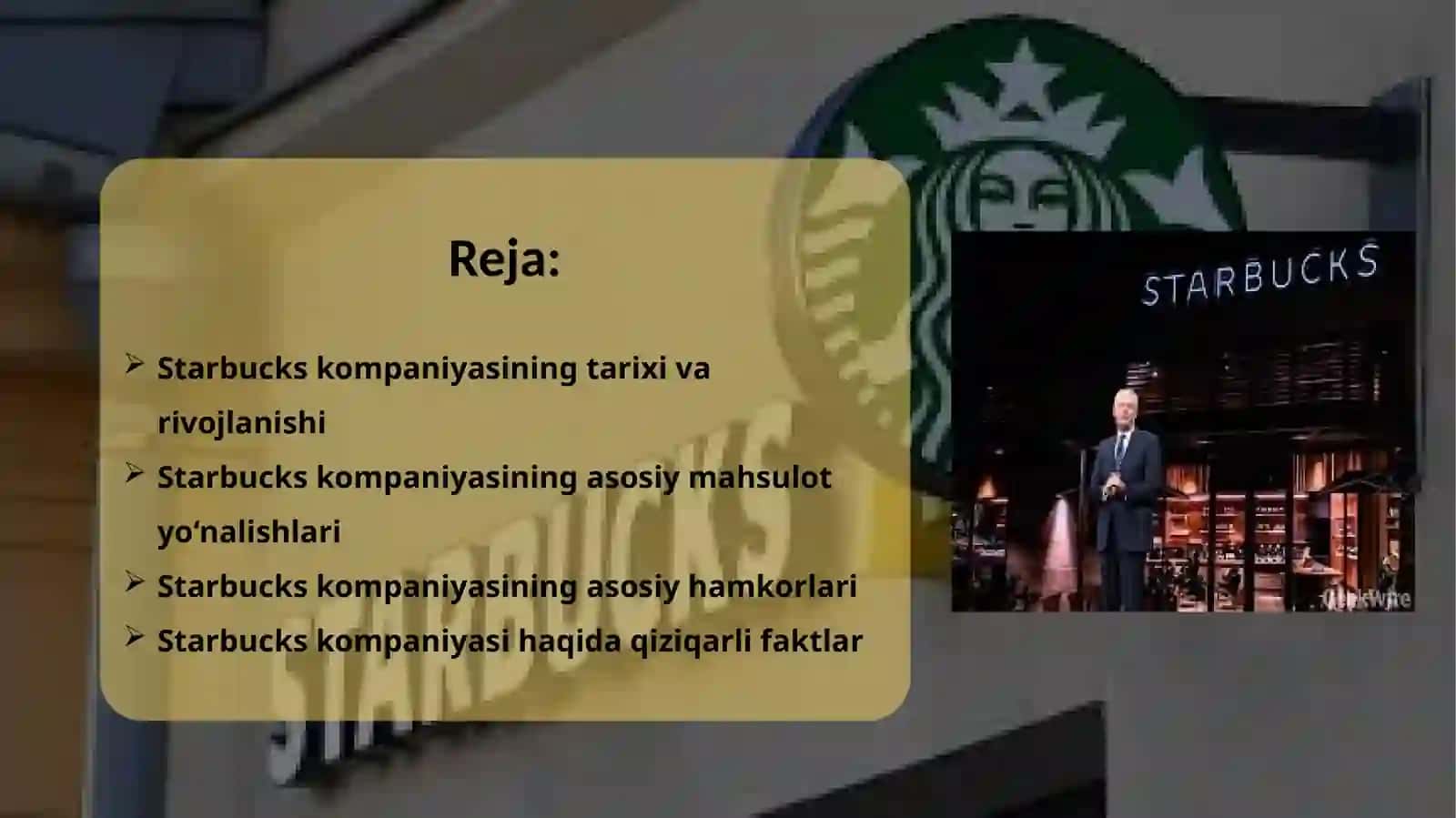 Starbucks kompaniyasi haqida ma'lumot 3