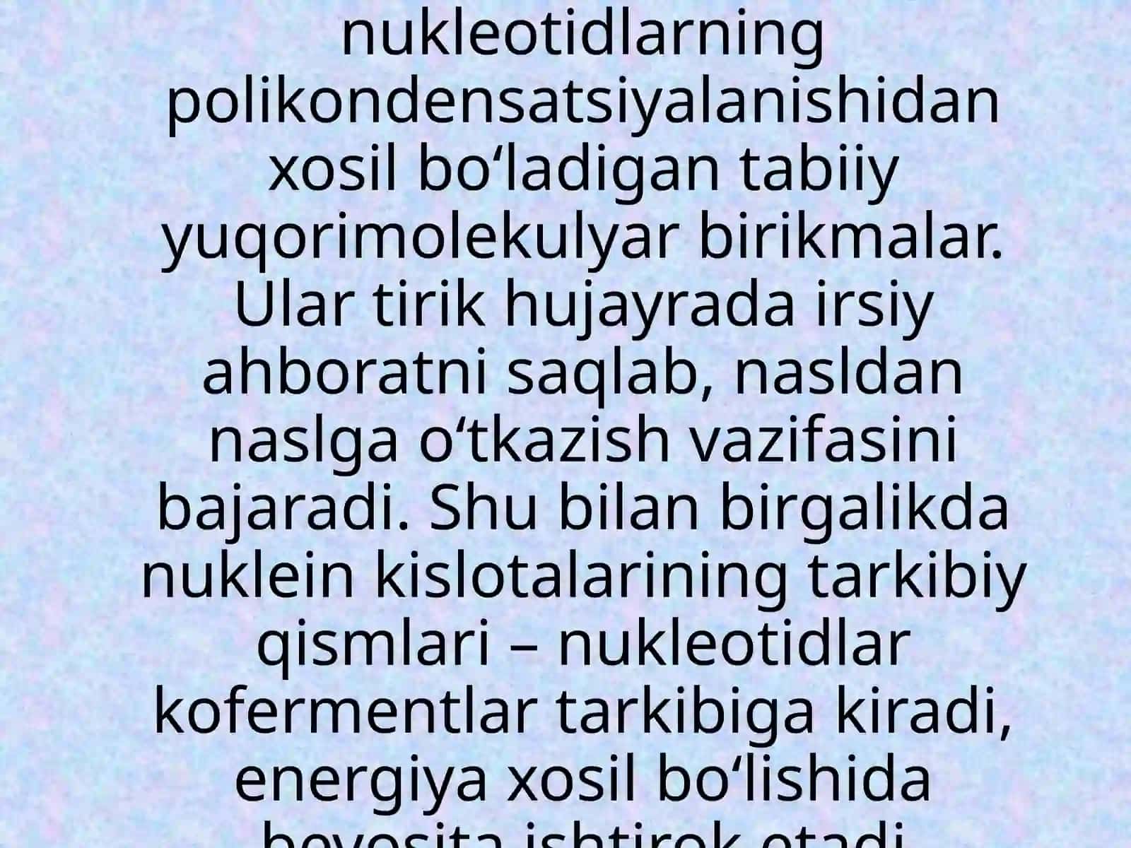 Nukleinkislotalar va Nukleotidlar 3