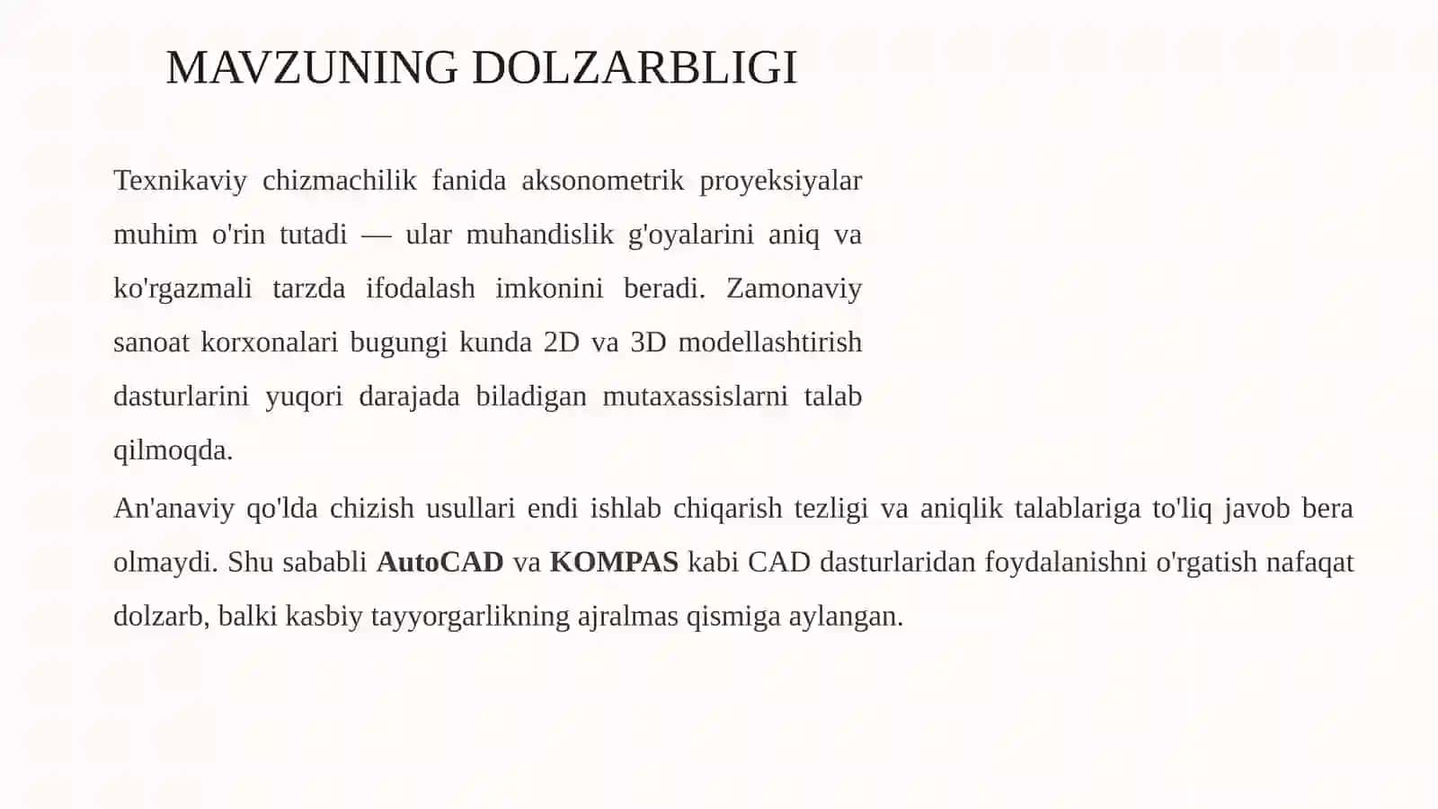 Aksonometrik proyeksiyalarni chizishda AutoCAD yoki KOMPAS dasturidan foydalanish 3