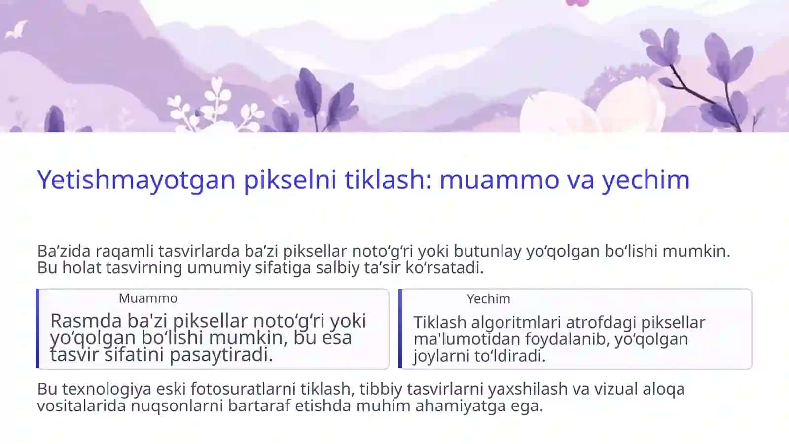Tasvirlarni filtrlash va yetishmayotgan pikselni tiklash 3