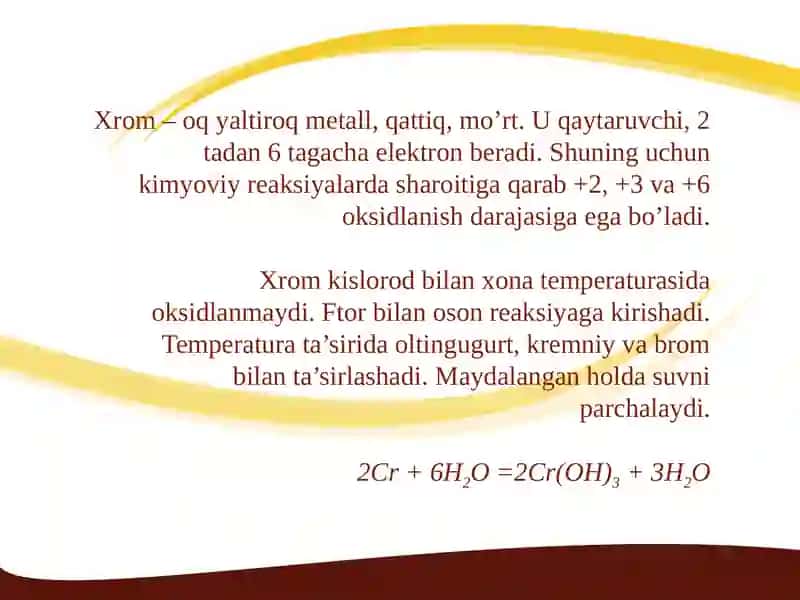 Xromning Xossalari 3