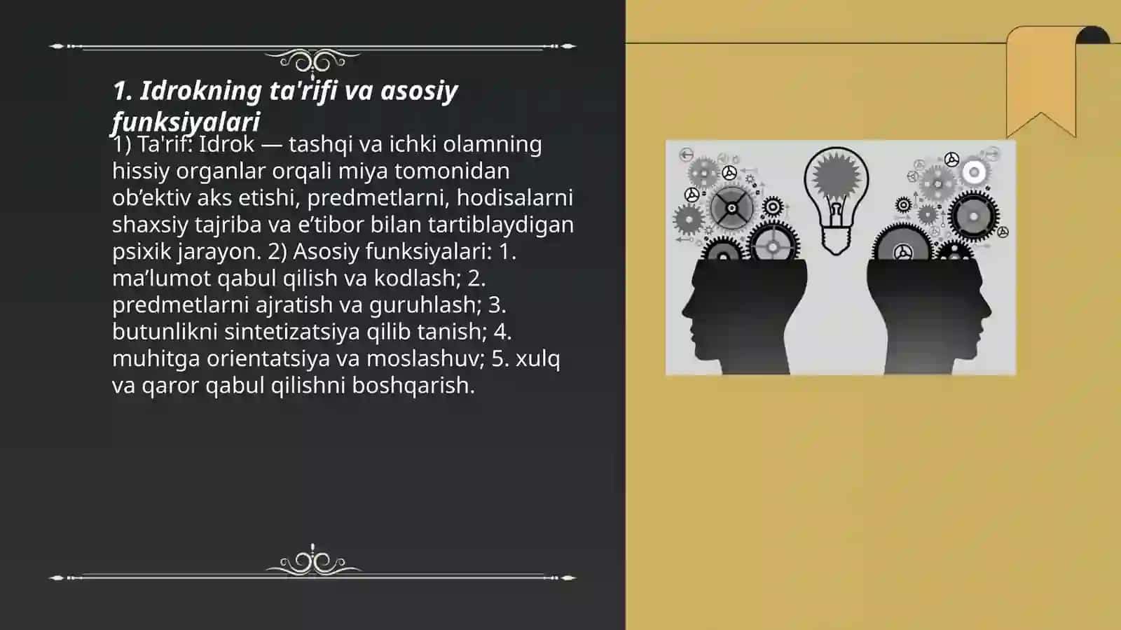 Idrok va unung xususiyatlari 3