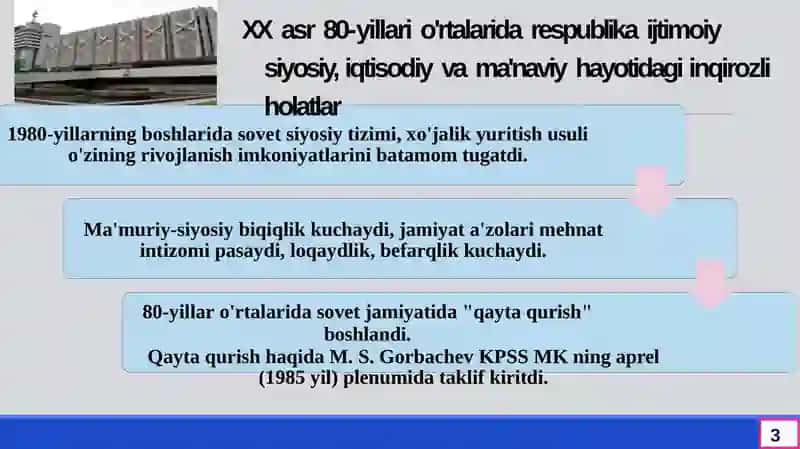 Qayta qurish yillarida O‘zbekistondagi ijtimoiy-siyosiy vaziyat 3