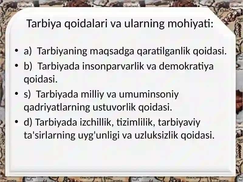 Tarbiyajarayonining mohiyati va prinsiplari 3