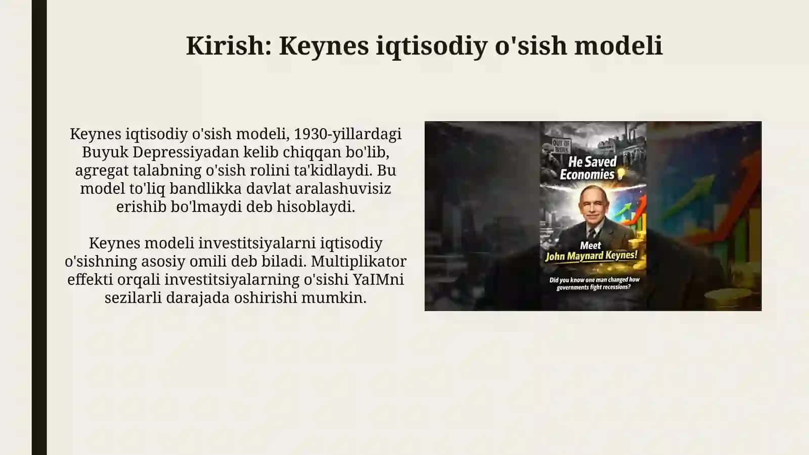 Keynes iqtisodiy o'sish modeli 3