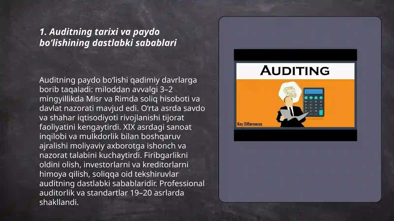 Auditning paydo bo’lishi va rivojlanishi 3