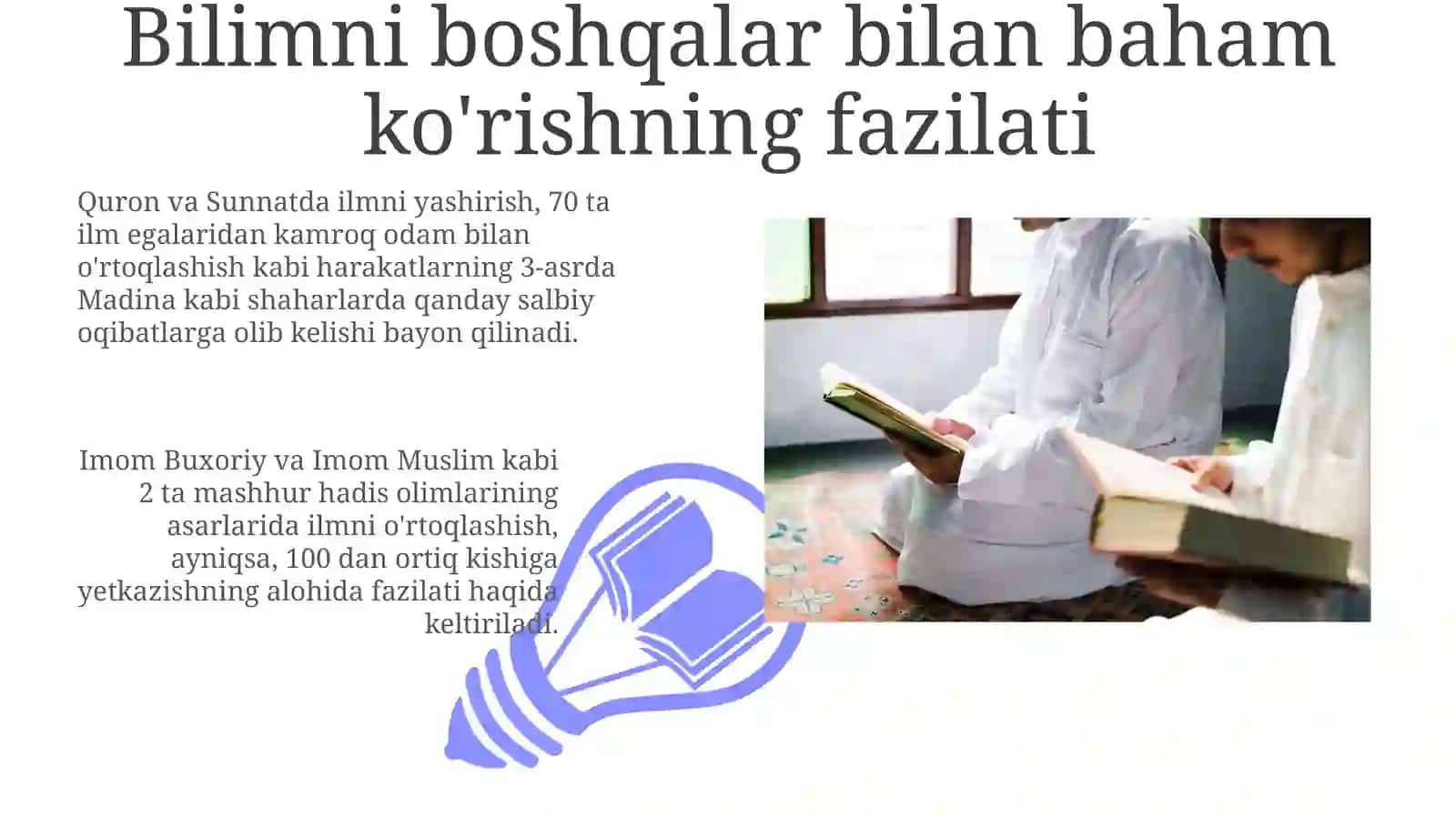 Islom ta'limotida ahloq va ilm egalash odobi haqida 3