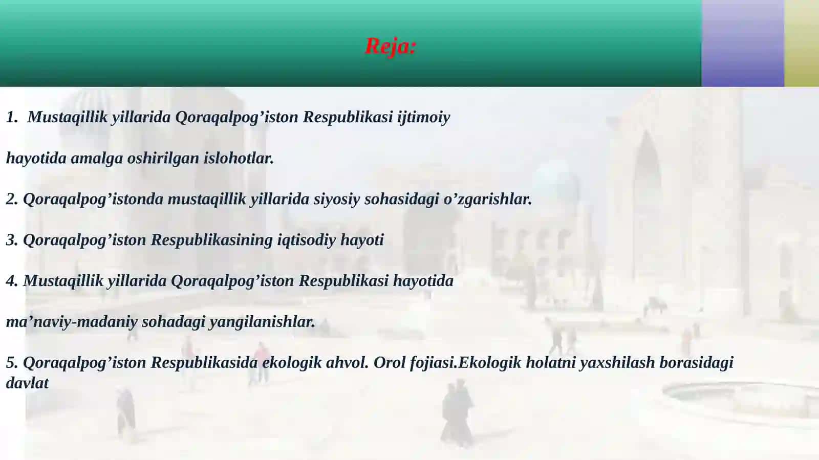 Mustaqillikyillarida Qoraqalpog’iston Respublikasi 3