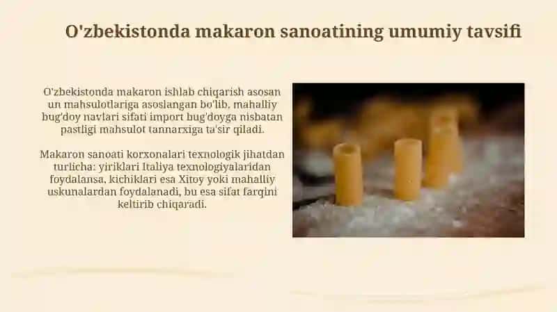 Oʻzbekiston makaron sanoatining rivojlanish holati 3