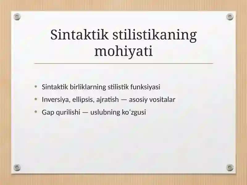 Gap bo‘laklarining stilistik xususiyatlari 3