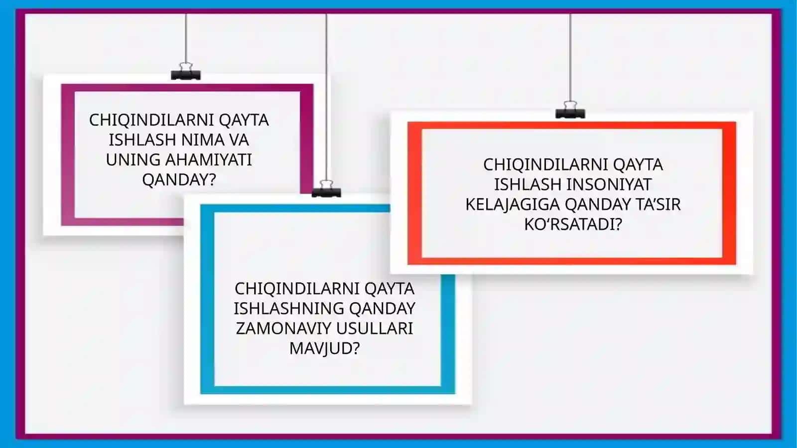Mavzu:Chiqindilarni qayta ishlashning zamonaviy usullari 3
