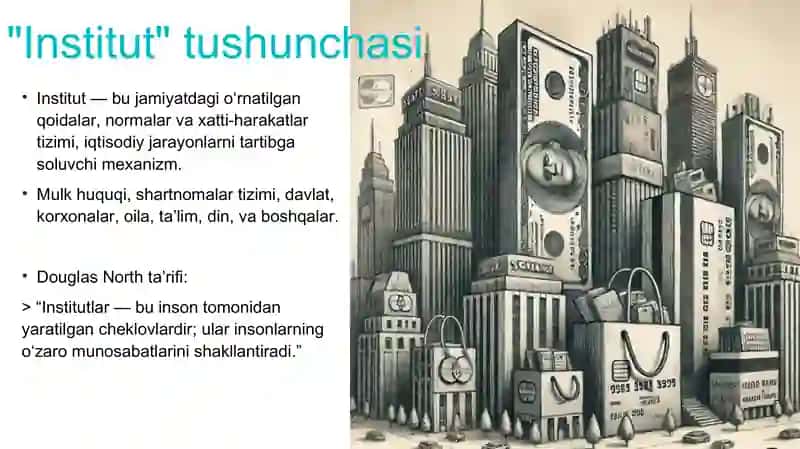 Institutsional nazariyalarning paydo bo'lishi va rivojlanishi tarixi 3