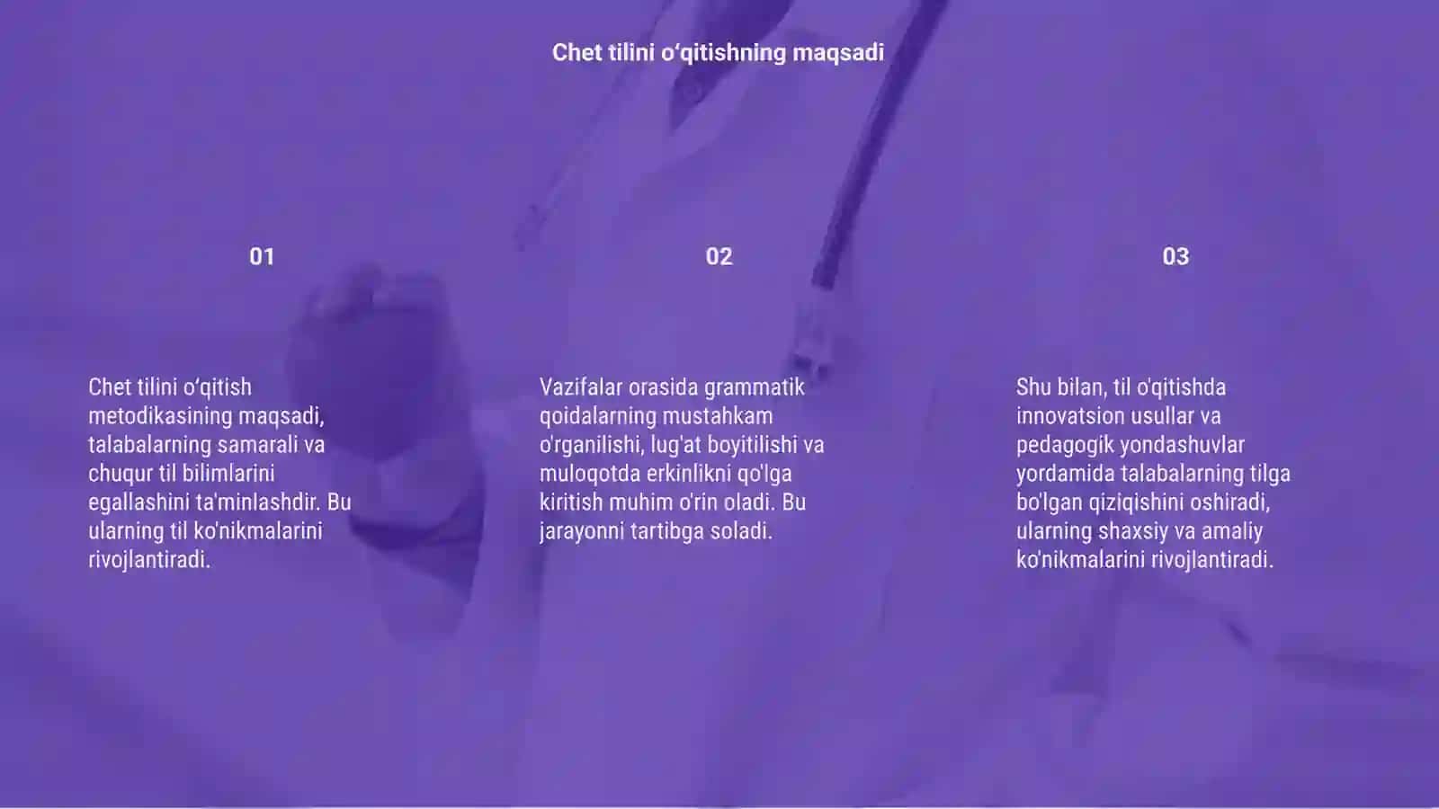 Chet tilini oʻqitish metodikasining maqsad va vazifalari 3