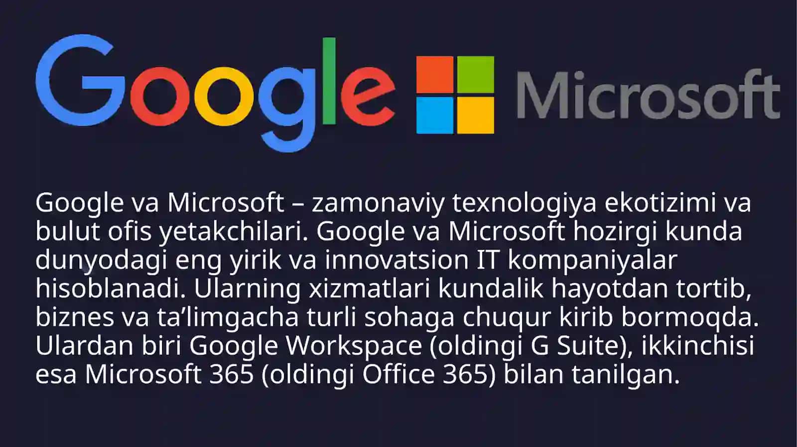 Google va Microsoft vositalari va xizmatlari 3