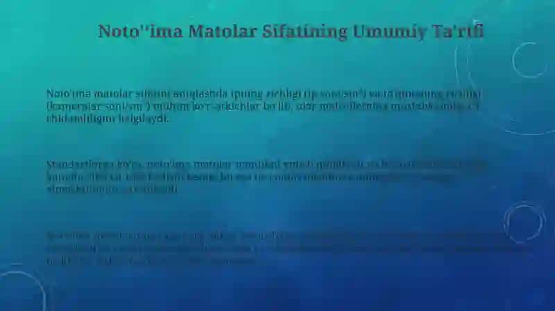 Noto’ima matolarning sifatini belgilovchi standartlar 3