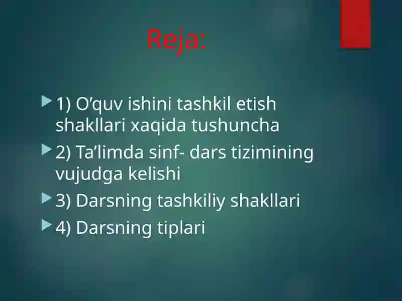 O'quvchi ni tashkil etish shakllari 3