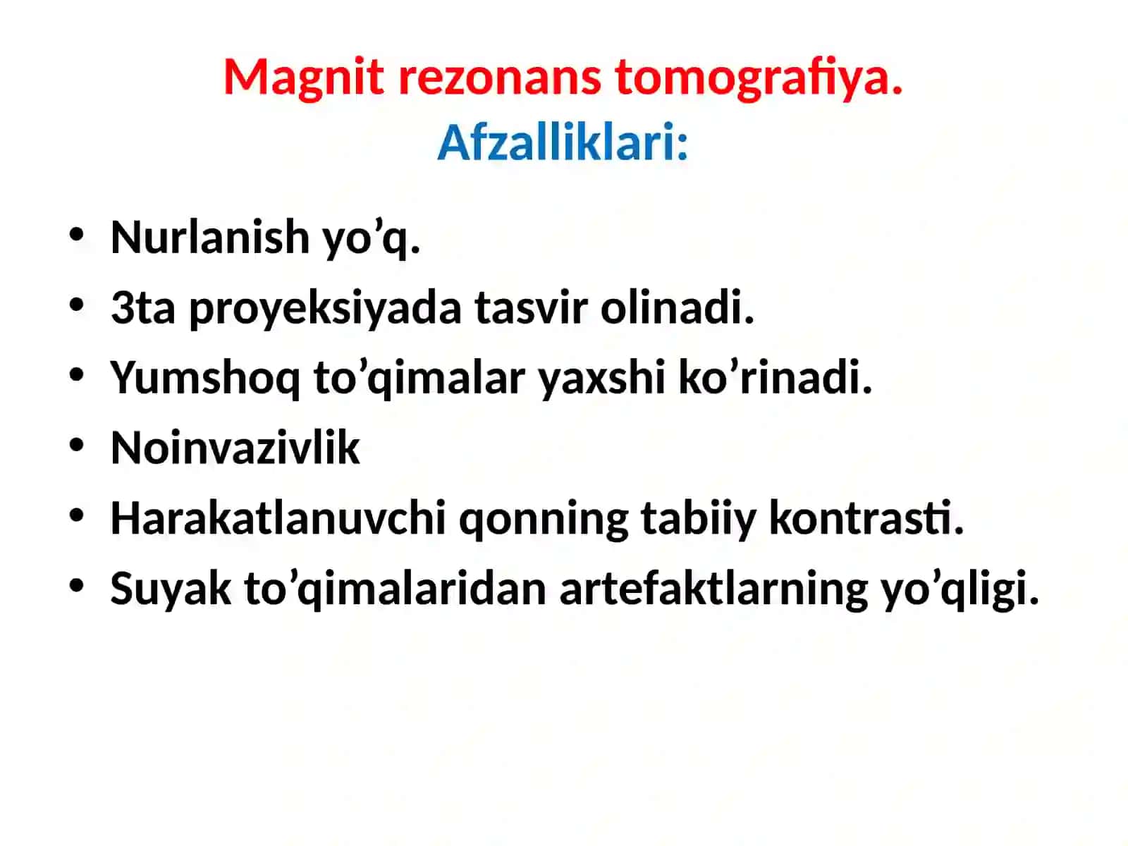 Magnit rezonans tomografiya va Sonografiya asoslari 3