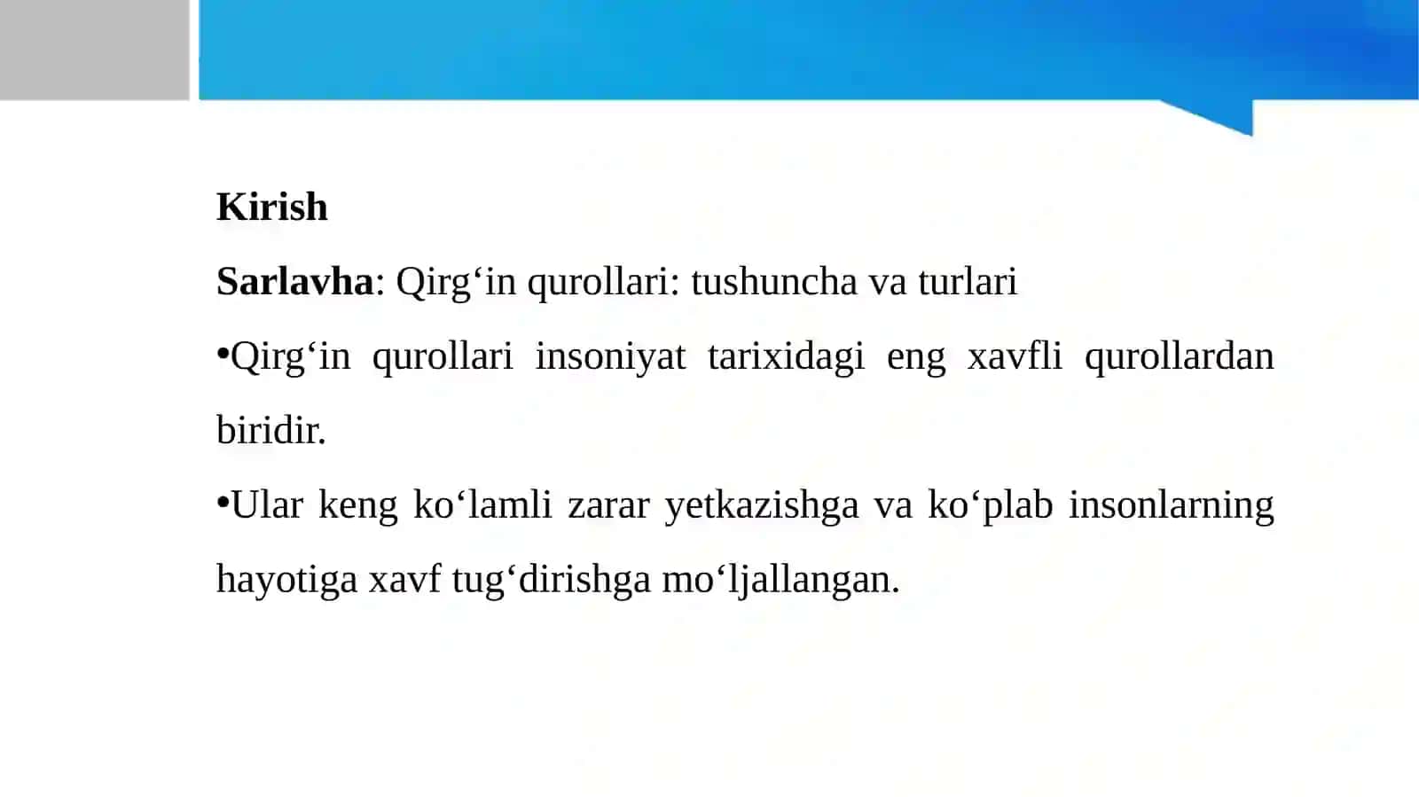 Qirg'in qurollari mustaqil ish 3