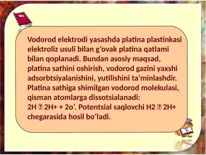 Vodorod elektrodi.Gal'vanik element haqida tushuncha. O'ta kuchlanish. 3